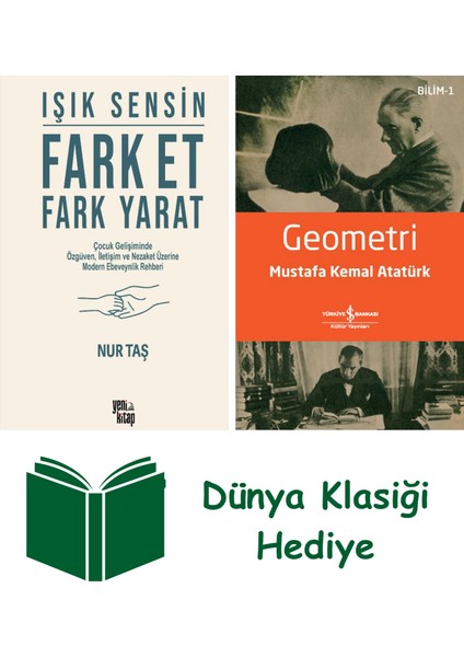 Işık Sensin - Fark Et Fark Yarat + Geometri + Dünya Klasiği Hediye