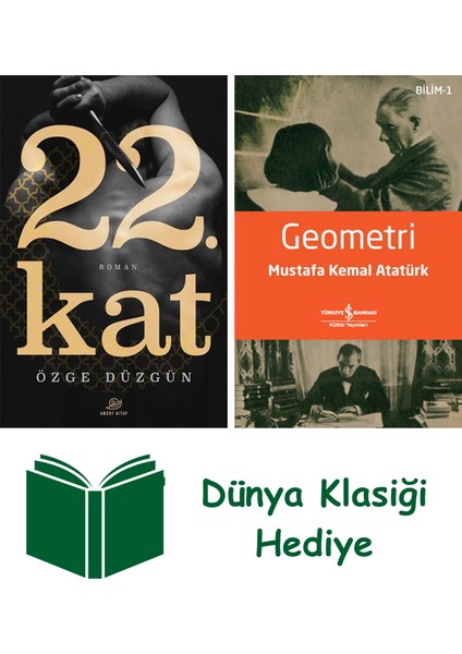 22. Kat + Geometri + Dünya Klasiği Hediye