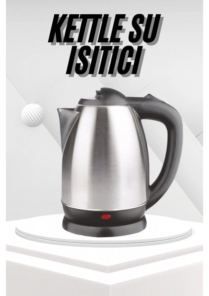 Yeni Nesil Saplı Uzun Ömürlü Paslanmaz Çelik Su Isıtıcı Kettle