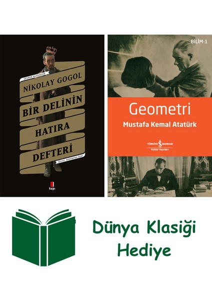 Bir Delinin Hatıra Defteri + Geometri + Dünya Klasiği Hediye