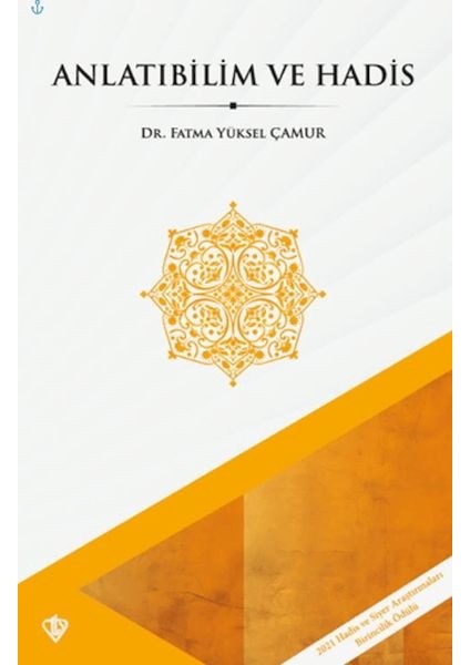 Anlatıbilim ve Hadis