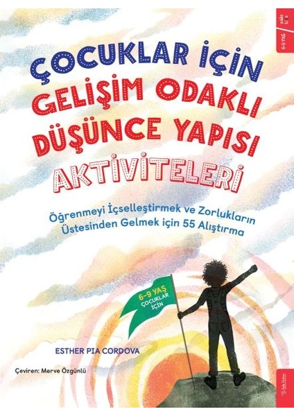 Çocuklar Için Gelişim Odaklı Düşünce Yapısı Aktiviteleri