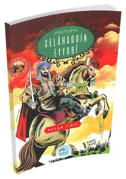 Büyük Sultanlar Serisi - Selahaddin Eyyubi