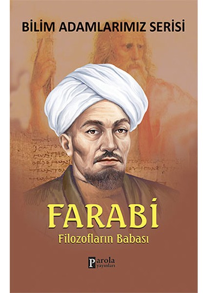 Farabi Filozofların Babası
