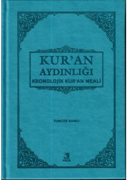 Kur'an Aydınlığı - Kronolojik Kur'an Meali (Cep Boy)