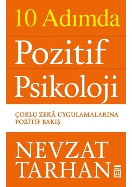 10 Adımda Pozitif Psikoloji