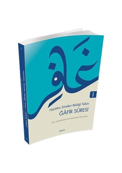 Ha-Mim Sureleri Belaği Tefsiri Gafir Suresi