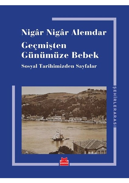 Geçmişten Günümüze Bebek