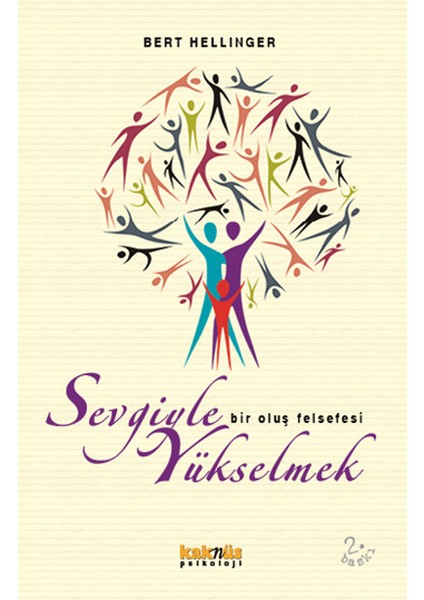 Sevgiyle Yükselmek Bir Oluş Felsefesi