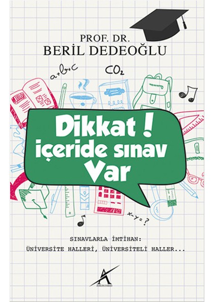 Dikkat! Içeride Sınav Var