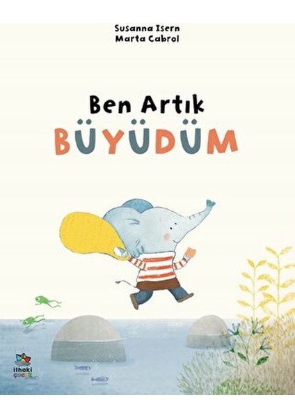 Ben Artık Büyüdüm