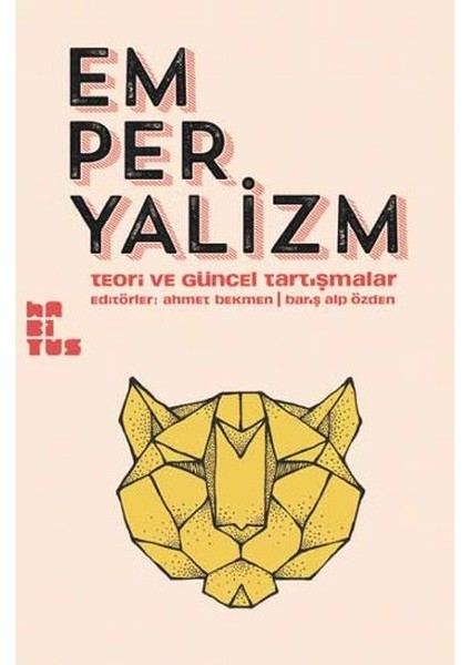 Emperyalizm Teori ve Güncel Tartışmalar