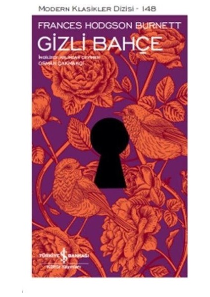 Gizli Bahçe - Modern Klasikler Dizisi