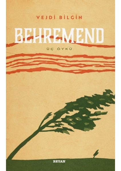 Behremend - Üç Öykü