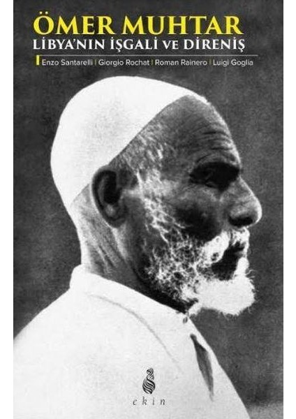 Ömer Muhtar - Libya'nın Işgali ve Direniş