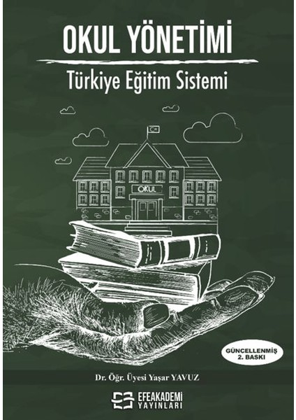 Okul Yönetimi Türkiye Eğitim Sistemi