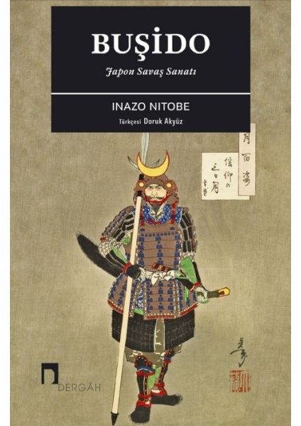 Japon Savaş Sanatı: Buşido