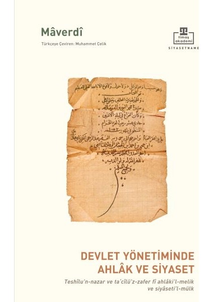 Devlet Yönetiminde Ahlak ve Siyaset