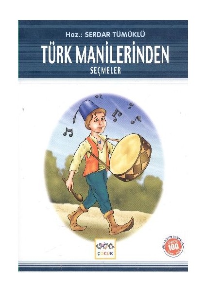 Türk Manilerinden Seçmeler / 100 Temel Eser