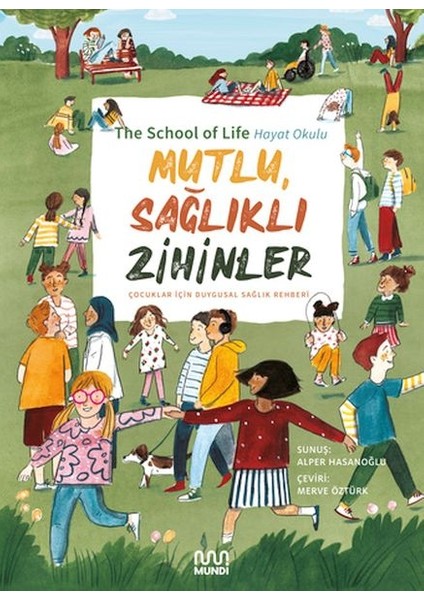 Mutlu, Sağlıklı Zihinler: Çocuklar Için Duygusal Sağlık Rehberi