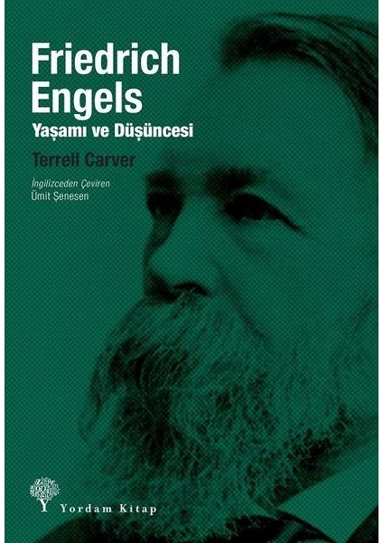 Friedrich Engels - Yaşamı ve Düşüncesi