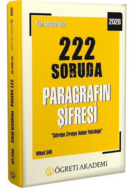 2026 Tüm Adaylar İçin 222 Soruda Paragrafın Şifresi