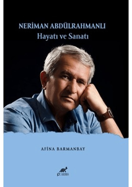 Neriman Abdülrahmanlı Hayatı ve Sanatı