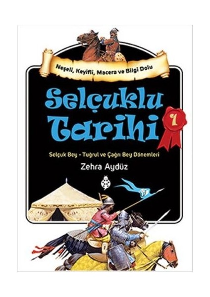 Selçuklu Tarihi - 1