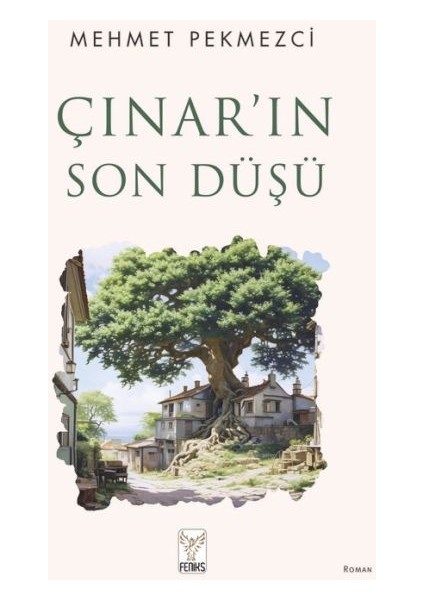 Çınar'ın Son Düşü