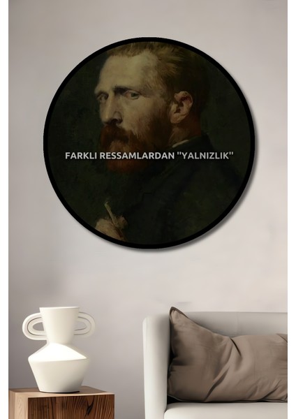Vincent Van Gogh Yağlı Boya Görünümlü Portre Ahşap Dekoratif Tablo Yuvarlak Tablo fiyatları