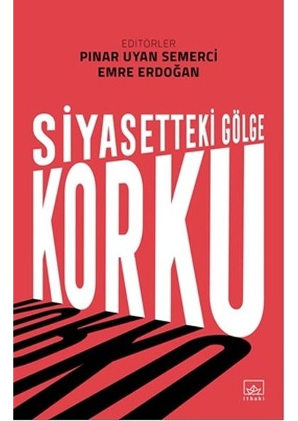 Siyasetteki Gölge Korku