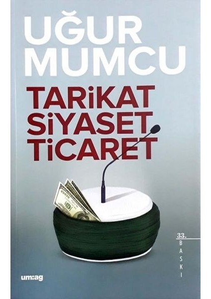 Tarikat Siyaset Ticaret