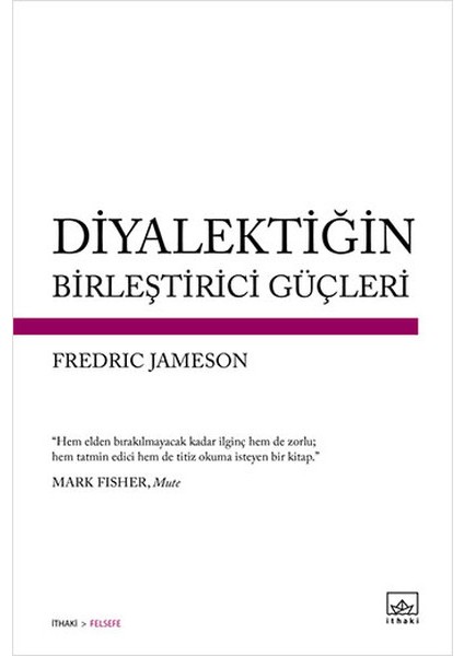 Diyalektiğin Birleştirici Güçleri