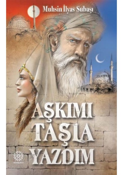 Aşkımı Taşla Yazdım