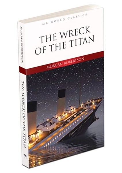 The Wreck Of The Titan - Ingilizce Klasik Roman