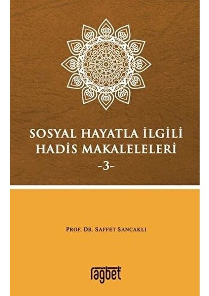Sosyal Hayatla Ilgili Hadis Makaleleri-3