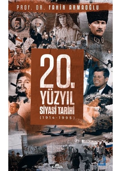 20. Yüzyıl Siyasi Tarihi (1914 - 1995) (Ciltli)