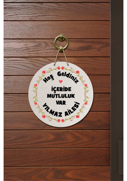 Kapı Süsü Hoş Geldiniz Içeride Mutluluk Var Yazılı Ahşap Baskı Kişiye Özel Tasarım