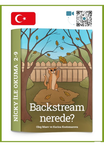 Backstream Nerede? modelleri