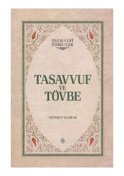 Tasavvuf ve Tövbe (Ciltli)