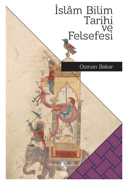 Islam Bilim Tarihi ve Felsefesi