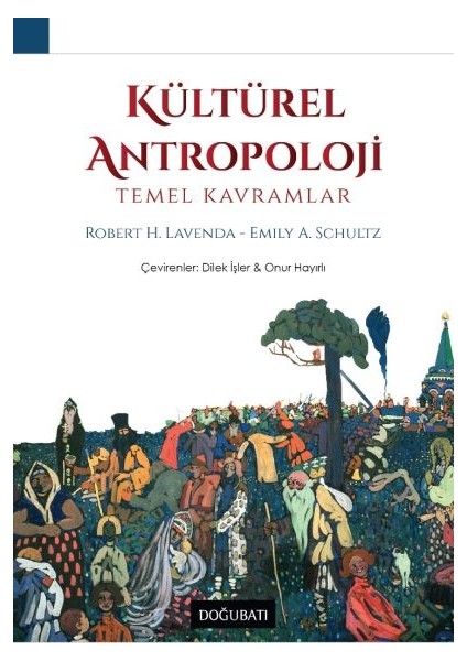 Kütürel Antropoloji - Temel Kavramlar