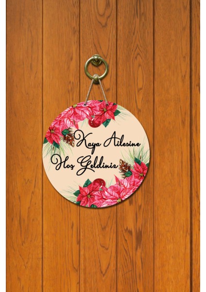 Kapı Süsü Kaya Ailesin Hoş Geldiniz Ahşap Baskı Kişiye Özel Tasarım fiyatları