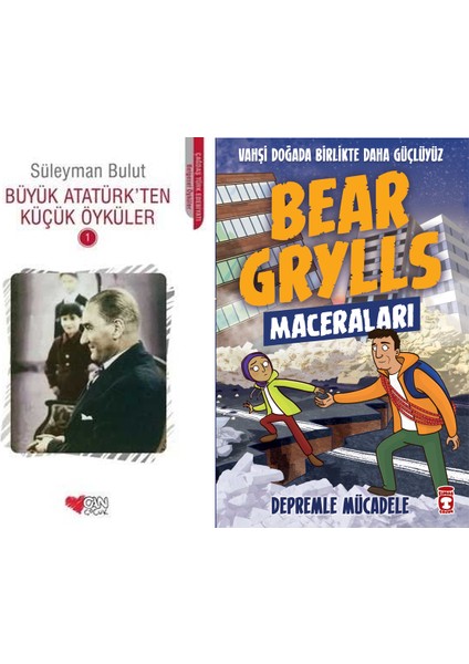 Büyük Atatürk'ten Küçük Öyküler 1 (Süleyman Bulut) ve Depremle Mücadele - Bear Grylls Maceraları
