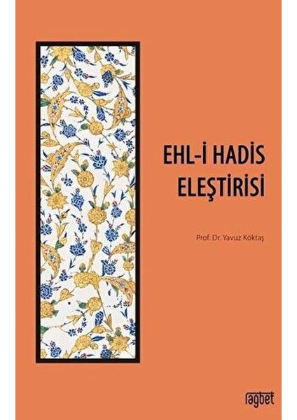Ehl-I Hadis Eleştirisi