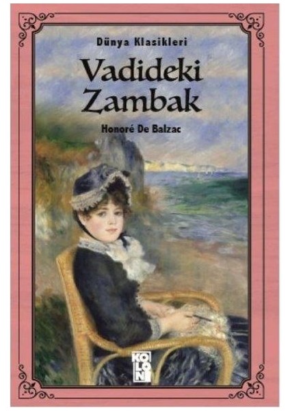 Vadideki Zambak - Dünya Klasikleri