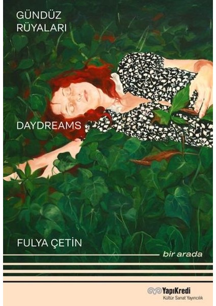 Gündüz Rüyaları - Geyikli Gece Daydreams – The Night Of The Deer Bir Arada / Together (Türkçe – In
