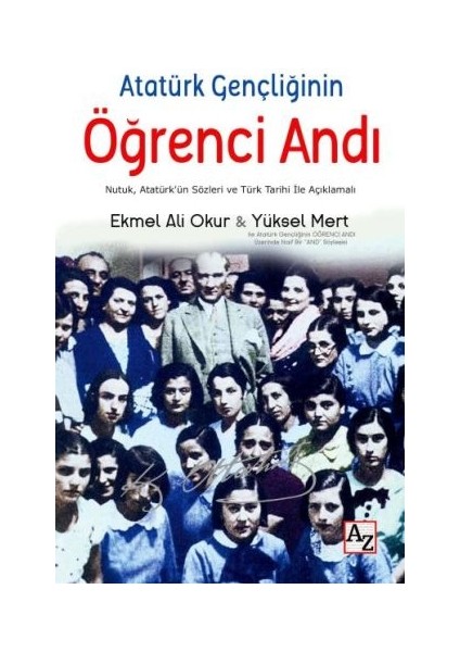 Atatürk Gençliğinin Öğrenci Andı