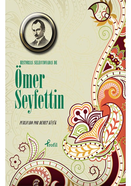 Ispanyolca Seçme Hikayeler Ömer Seyfettin