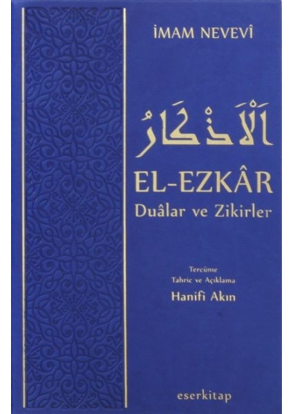 El-Ezkar Dualar ve Zikirler (Termo Deri Ciltli)